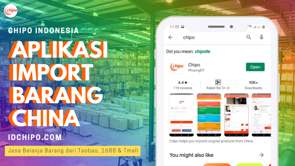 Aplikasi Import Barang dari China - CHIPO INDONESIA